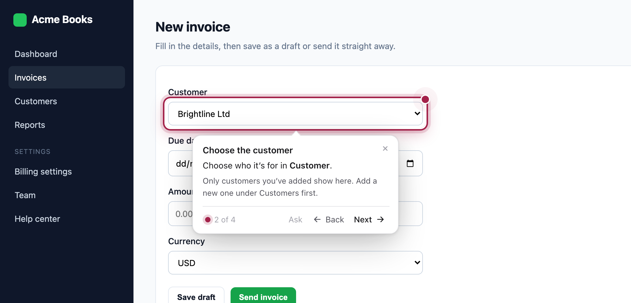 A walkthrough step card beside the highlighted Customer field, titled Choose the customer, with details, 2 of 4, Ask, Back and Next